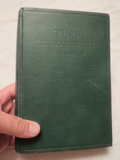 Turf for Golf Courses by Charles Piper and Russell Oakley 1929 Macmillan Edition