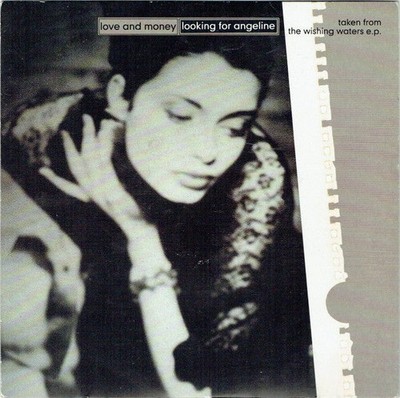 Love And Money - Looking For Angeline - Used Vinyl Record 7 - G8100z