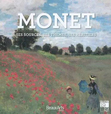 MONET - SES SOURCES, SES THEMES, SES HERITIERS, Collectif