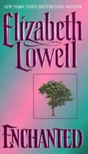Enchanted (Medieval Series) - Mass Market Paperback By Lowell, Elizabeth - GOOD