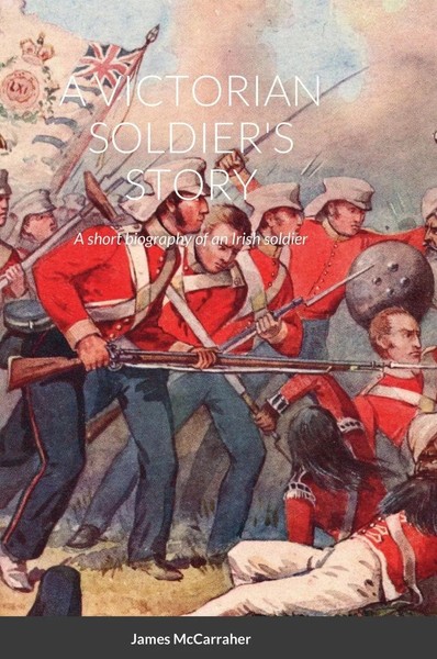 James Mccarraher | A Victorian Soldier's Story | Buch | Englisch (2020)-image