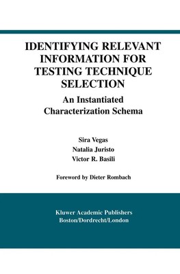 Sira Vegas (u. a.) | Identifying Relevant Information for Testing Technique...