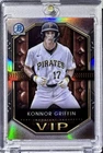 KONNOR GRIFFIN RARE BOWMAN CHROME INSERT VIP INVESTMENT CARD PITTSBURGH PIRATES