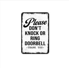 Please Don  t Knock or Ring Doorbell Thank You Sign Metal Wall Art