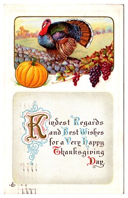 1912 Kindest Regards, Thanksgiving Greetings, Turkey, Pumpkin, Fall F825