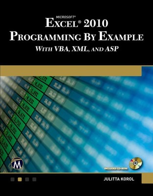 Microsoft  Excel  2010 Programmierung nach Beispiel: mit VBA, XML und ASP