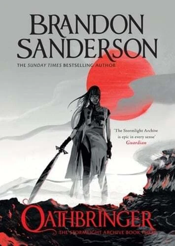Oathbringer: The Stormlight Archive Book Three by Brandon Sanderson: New