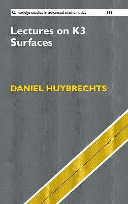 Lectures on K3 Surfaces Huybrechts Hardback Cambridge University Press