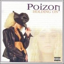 POIZON HOLDING ON (CD)
