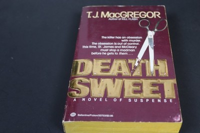 Death Sweet T.J. MacGregor 1988 First Edition Suspense Thriller Ballantine PB