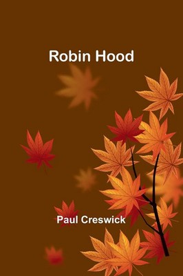 Paul Creswick | Robin Hood | Taschenbuch | Englisch (2023) | Alpha Editions