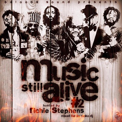 Balooba Sound System Presents Reggae Music Still Alive Part 2