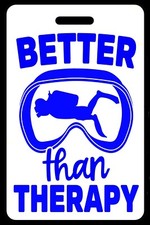 Personalized Better Than Therapy Blue Luggage/Gear Bag Tag