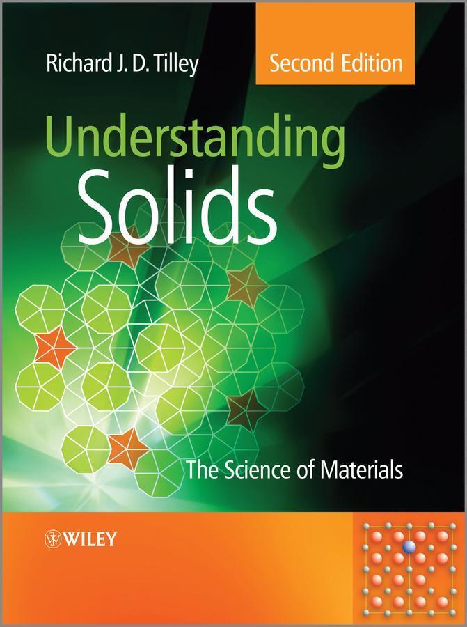 Thumbnail - Understanding Solids | The Science Of Materials | Richard J D Tilley |