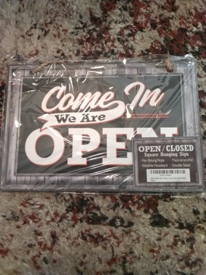 COME IN WE'RE OPEN / SORRY WE'RE CLOSED SHOP WINDOW SIGN Weather Resistant 