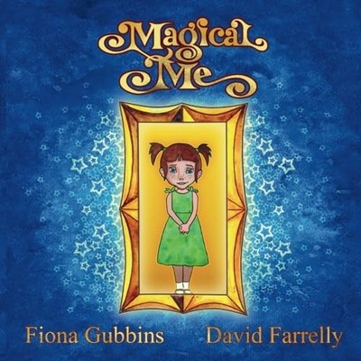 Magical Me -  NEW Fiona Gubbins 2023