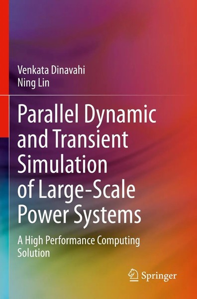 Venkata Dinavahi (U. A.) | Parallel Dynamic And Transient Simulation Of...-image
