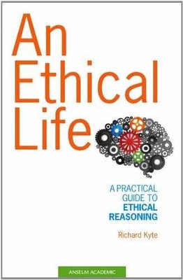 An Ethical Life - Paperback, by Kyte Richard - Very Good