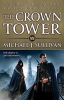 Michael J. Sullivan - Crown Tower Book 1 Of The Riyria Chronicles - - G245Z