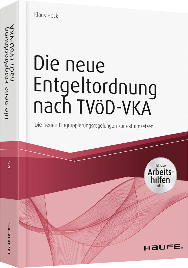 Thumbnail - Klaus Hock / Die Neue Entgeltordnung Nach Tvöd-vka