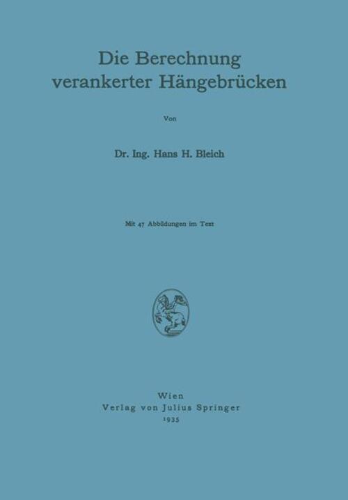 Thumbnail - Die Berechnung Verankerter Hängebrücken | Na Bleich | Taschenbuch |