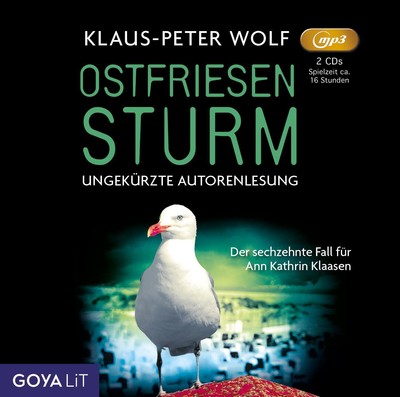 Ostfriesensturm | Der sechzehnte Fall für Ann Kathrin Klaasen | Klaus-Peter Wolf