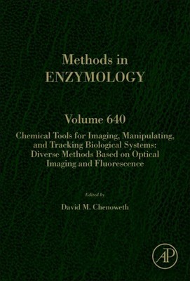 Chemical Tools for Imaging, Manipulating, and Tracking Biological Systems : D...