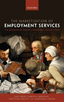 Ian Greer | The Marketization Of Employment Services | Buch | Englisch (2017)