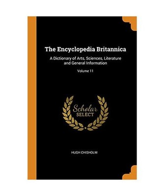 The Encyclopedia Britannica: A Dictionary of Arts, Sciences, Literature and Gene