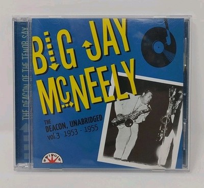 SIGNED Big Jay McNeely CD Vol 3 The Deacon, Unabridged 1953-1955 Rhythm & Blues