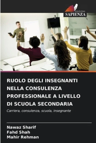 Ruolo Degli Insegnanti Nella Consulenza Professionale a Livello Di Scuola - Picture 1 of 2