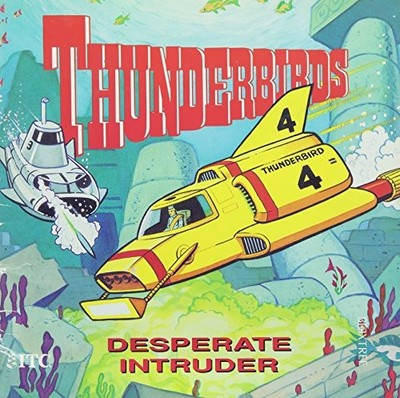 Desperate Intruder (Thunderbirds Pi..., O'Hagan, Aislin
