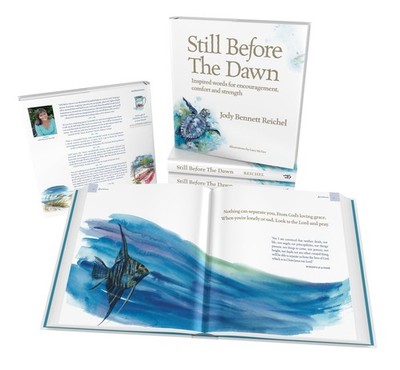 Still Before The Dawn - Inspired words for encouragement, comfort and streng...