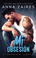 Anna Zaires Dima Zales Mi obsesión (Mi Tormento n° 2) (Paperback) (UK IMPORT)