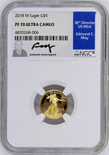 2018 W $5 Gold American Eagle 1/10 Oz. - NGC PF70 UCAM - Edward Moy Hand Signed