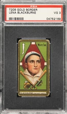 1911 T205 Piedmont Lena Blackburne Chicago White Sox PSA 3 VG