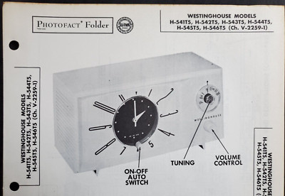 WESTINGHOUSE MODELS H-541T5 H-543T5 H-544T5 H545T5 H-546T5 CLOCK RADIO PHOTOFACT
