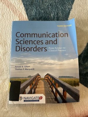 Communication Sciences and Disorders : From Science to Clinical 2015, Paperback
