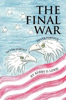 Kerry D. Lewis | The Final War | Taschenbuch | Englisch (2009) | Xlibris