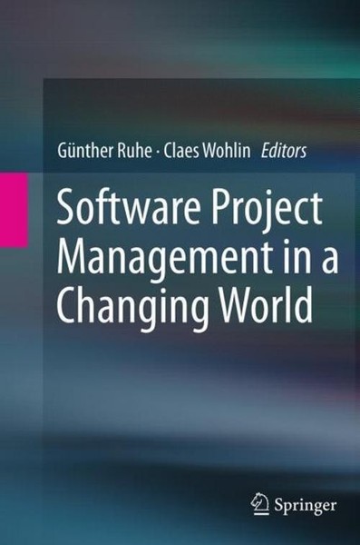 Software Project Management In A Changing World GüNther Ruhe-image