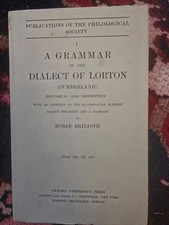 A Grammar of the Dialect of Lorton Cumberland Borje Brilioth