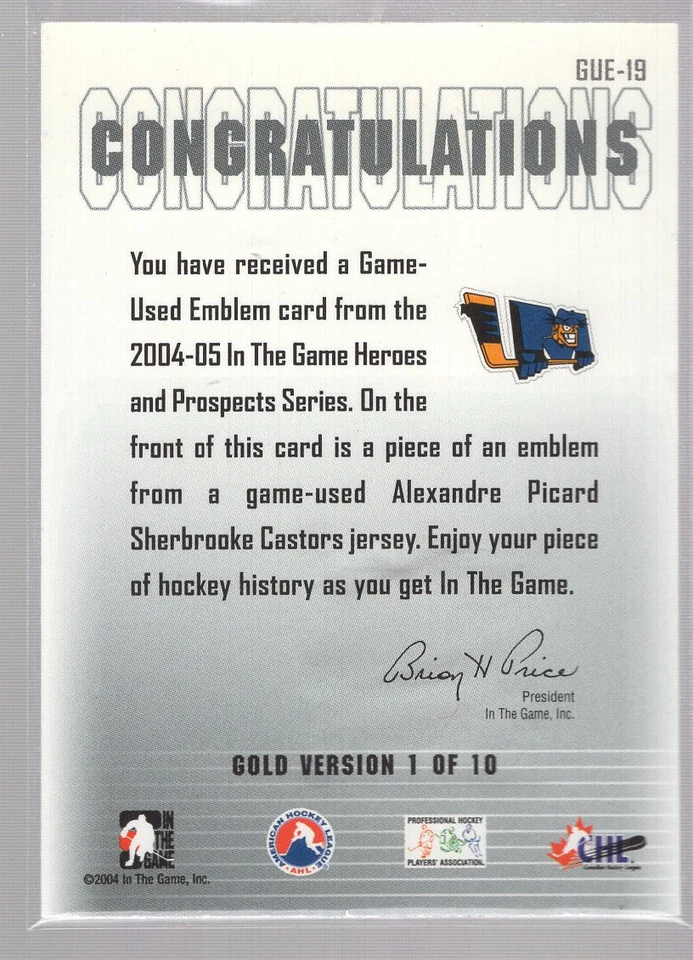 * 2004-05 ITG Heroes and Prospects - Emblems Gold #GUE19 - ALEXANDRE PICARD - Image 2 of 2