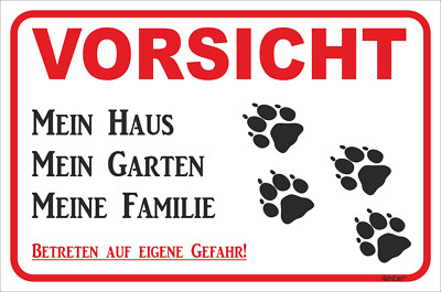 Schild Vorsicht - Tatzen - Mein Haus - 15x20 - 40x60cm Hund Teckel