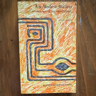 Ten Modern Masters Short Story Anthology 3rd Ed Robert Gorham Davis Paperback