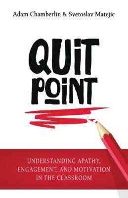 Quit Point: Understanding Apathy, Engagement, and Motivation in the Cl - GOOD