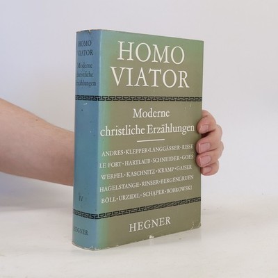 Homo Viator. Moderne christliche Erzählungen IV: Zweiter Band  |  Günter Rüber