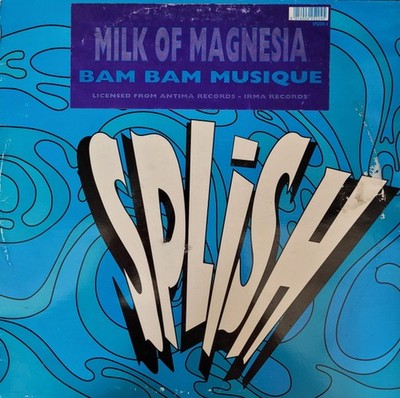 Bam Bam Musique - Milk Of Magnesia - Used Vinyl Record 12 - H5z