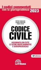 Codice Civile Commentato con la Giurisprudenza 2023 - Riforma Cartabia 