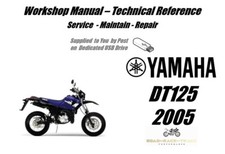 Yamaha DT125X DT 125 X Service Repair Workshop Manual USB 2005