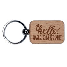 Hello Valentine Love Valentine's Day Engraved Wood Rectangle Keychain Tag Charm